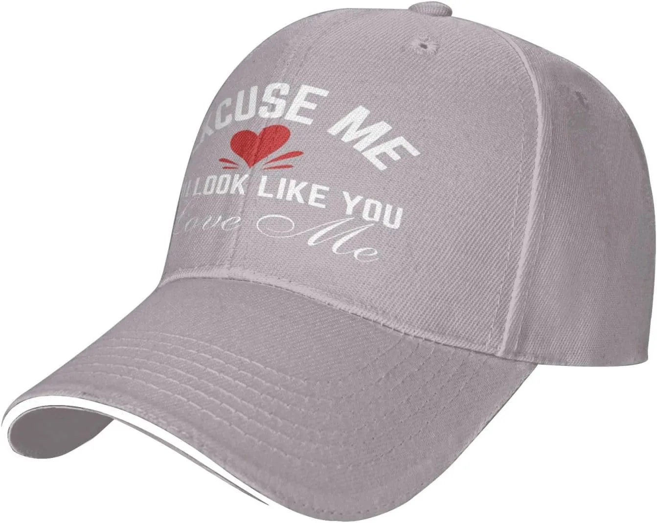 Excuse Me You Look-Like-You Love Me Hat Baseball Cap Men Women Trucker Hat