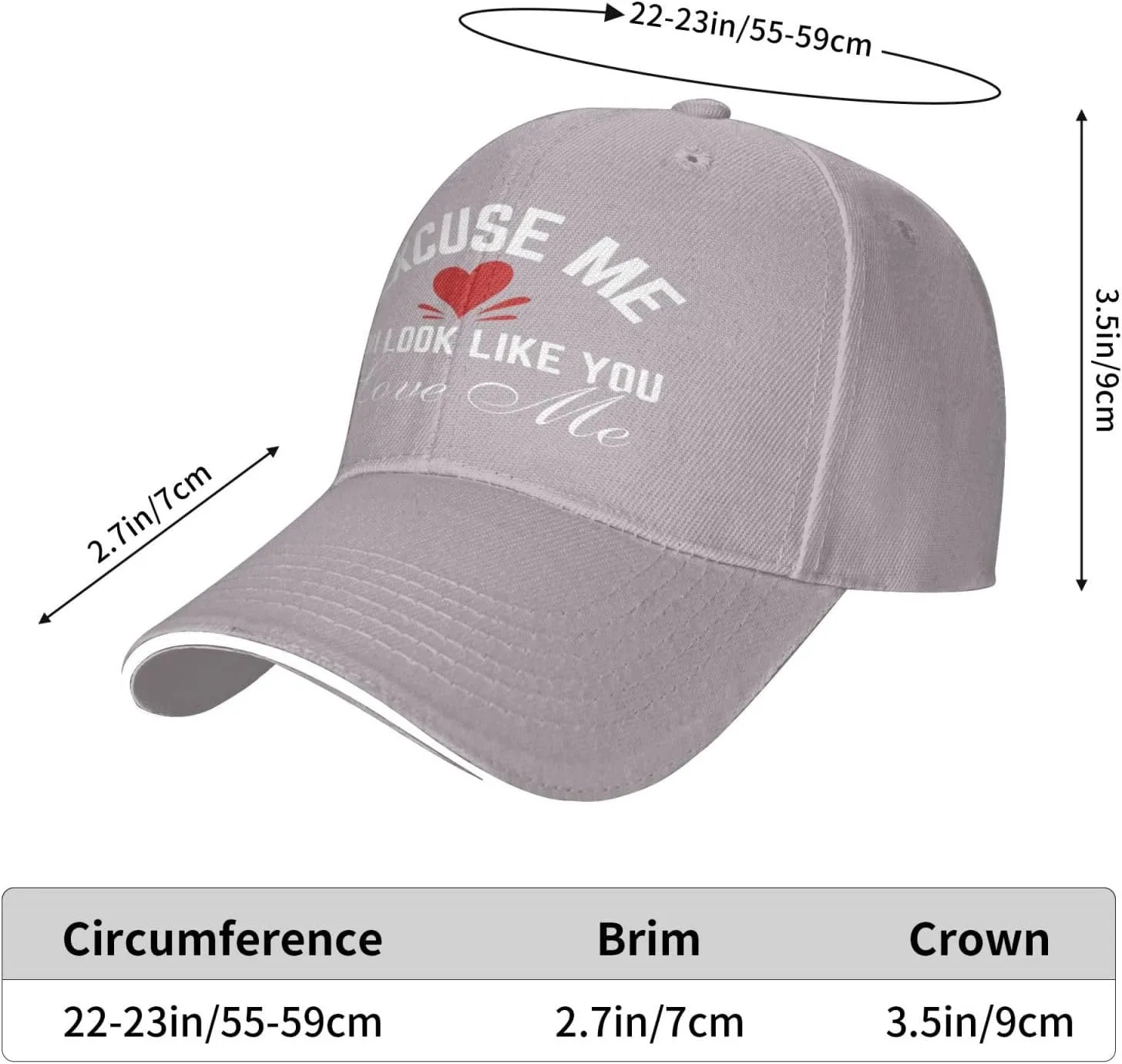 Excuse Me You Look-Like-You Love Me Hat Baseball Cap Men Women Trucker Hat