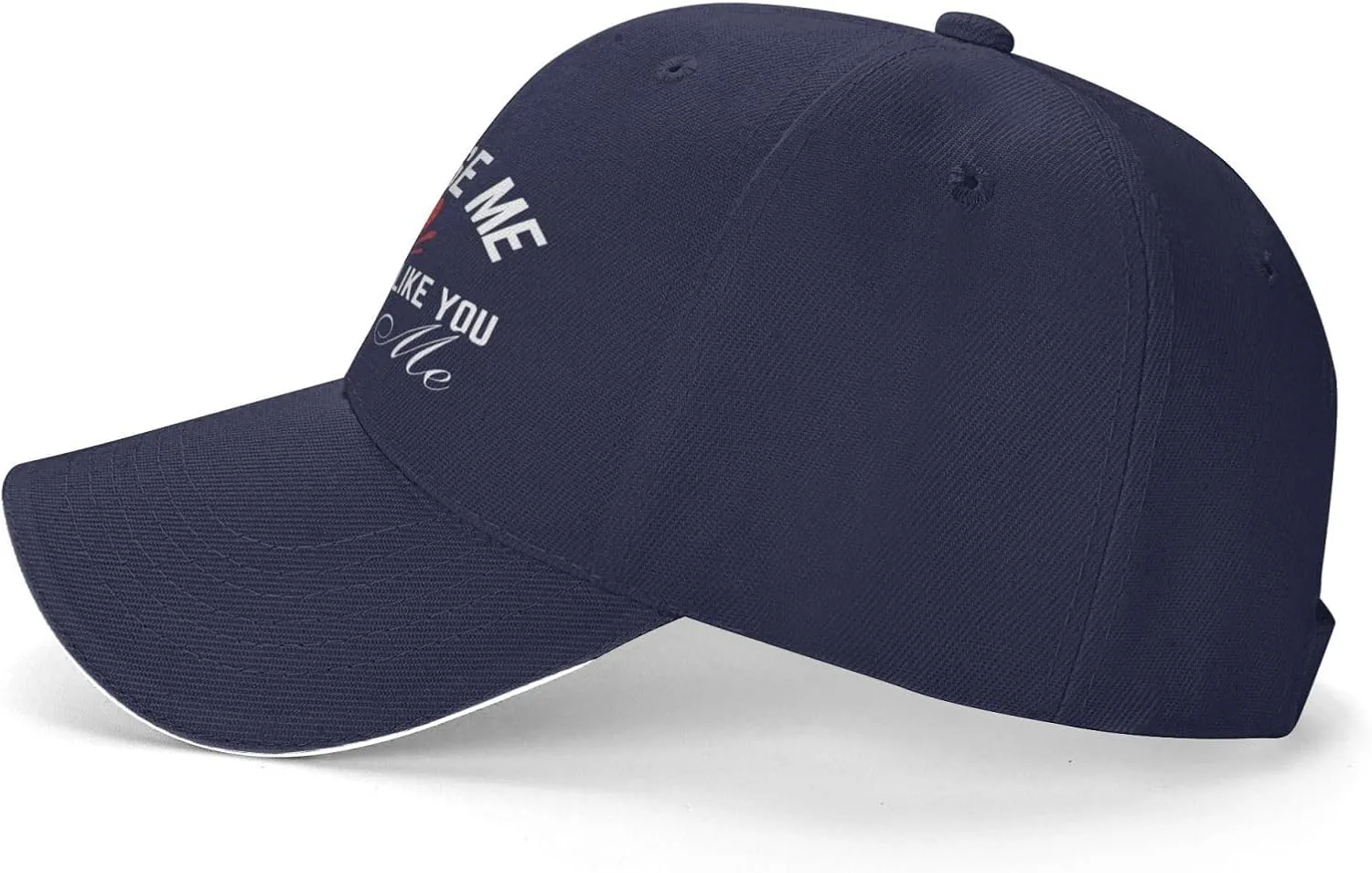 Excuse Me You Look-Like-You Love Me Hat Baseball Cap Men Women Trucker Hat