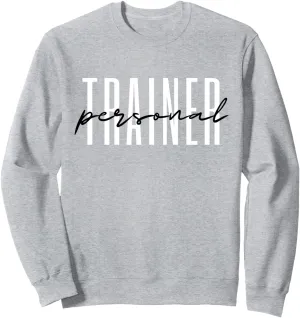 Personal Trainer Athletic Trainer Gym Sweatshirt